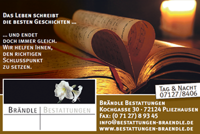 Karl Brändle Bestattungen in Pliezhausen: Bestattung u.a. in Kusterdingen, Walddorfhäslach, Altenriet